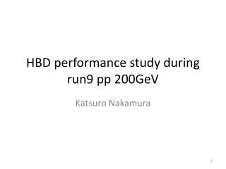 HBD performance study during run9 pp 200GeV