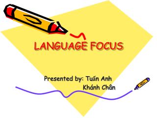 LANGUAGE FOCUS