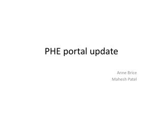 PHE portal update