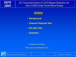 Background Channel Potential Test DC Gain Test Summary