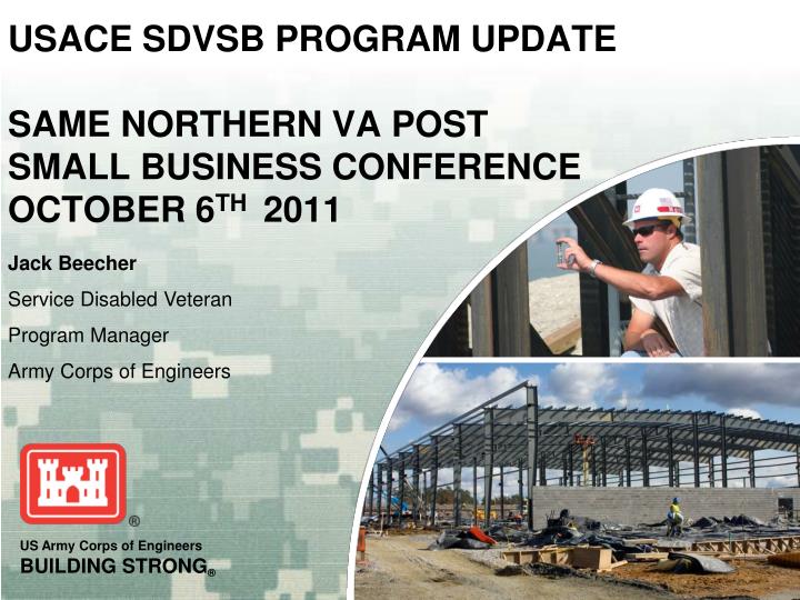 usace sdvsb program update same northern va post small business conference october 6 th 2011