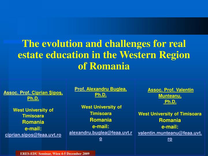 the evolution and challenges for real estate education in the western region of romania