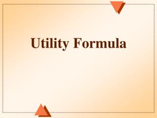 Utility Formula