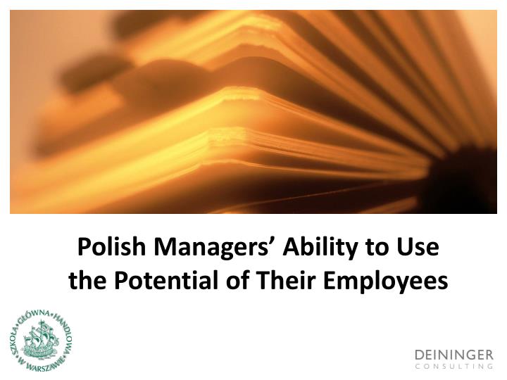 polish managers ability to use the potential of their employees