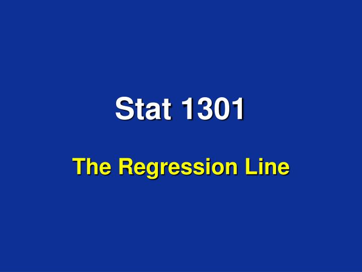 stat 1301 the regression line