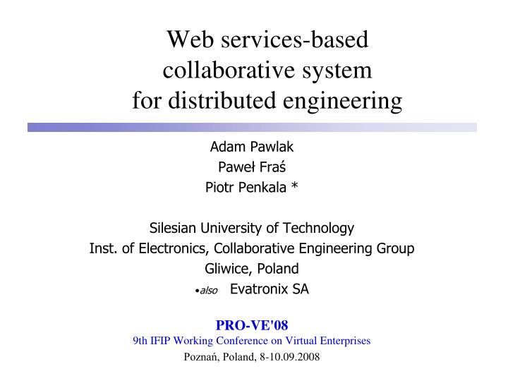 web services based collaborative system for distributed engineering