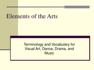 Elements of the Arts