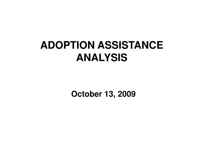 adoption assistance analysis