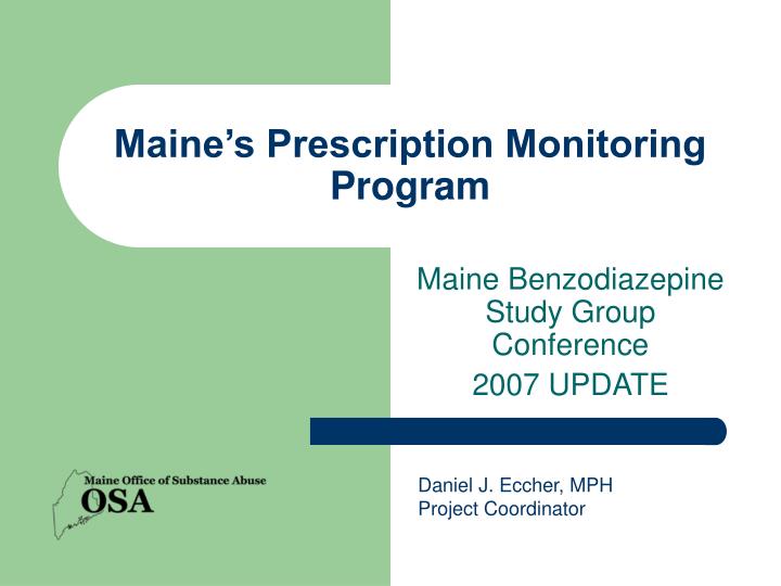 maine s prescription monitoring program