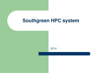 Southgreen HPC system