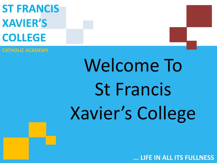 welcome to st francis xavier s college