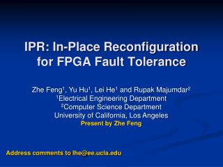 IPR: In-Place Reconfiguration for FPGA Fault Tolerance