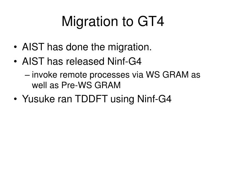 migration to gt4