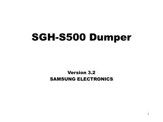 SGH-S500 Dumper