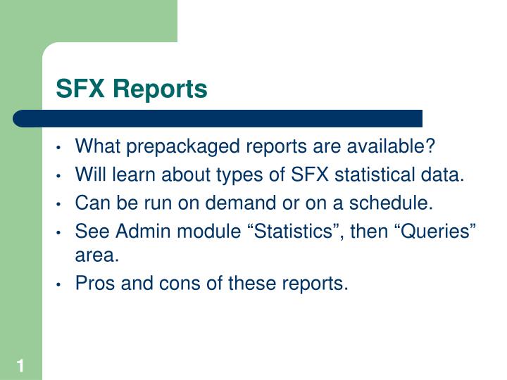 sfx reports