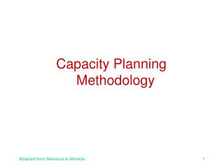 Capacity Planning Methodology