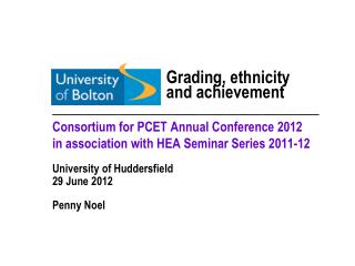 Consortium for PCET Annual Conference 2012 in association with HEA Seminar Series 2011-12