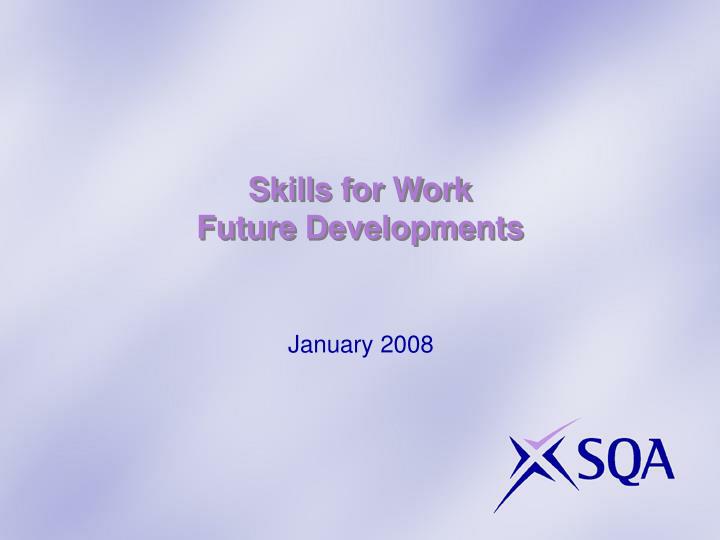 skills for work future developments