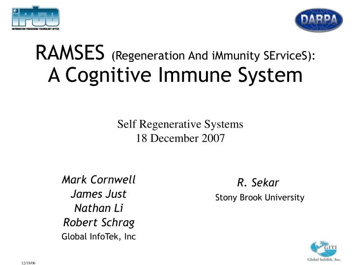 ramses regeneration and immunity services a cognitive immune system