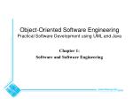 Object-Oriented Software Engineering Practical Software Development using UML and Java - slide 1