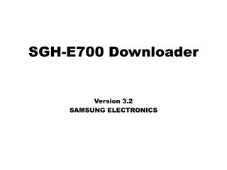 SGH-E700 Downloader