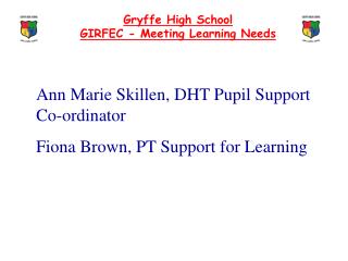 Gryffe High School GIRFEC - Meeting Learning Needs