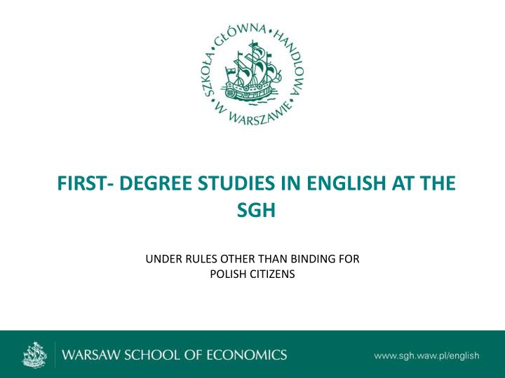 first degree studies in english at the sgh