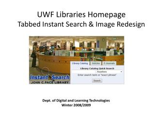 UWF Libraries Homepage Tabbed Instant Search &amp; Image Redesign