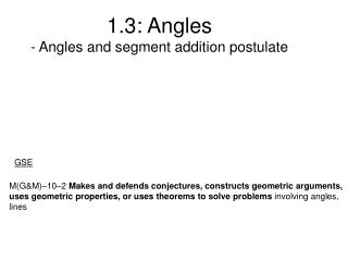 1.3: Angles - Angles and segment addition postulate