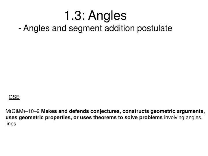 1 3 angles angles and segment addition postulate