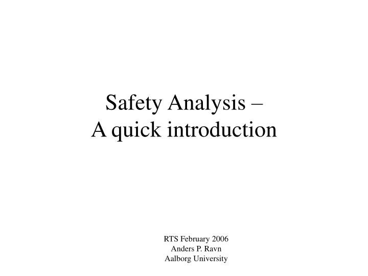 safety analysis a quick introduction