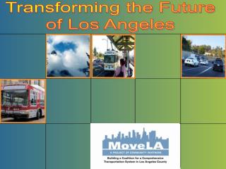 Transforming the Future of Los Angeles