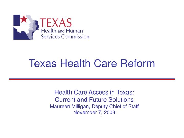texas health care reform