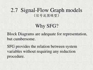 2.7 Signal-Flow Graph models ????????