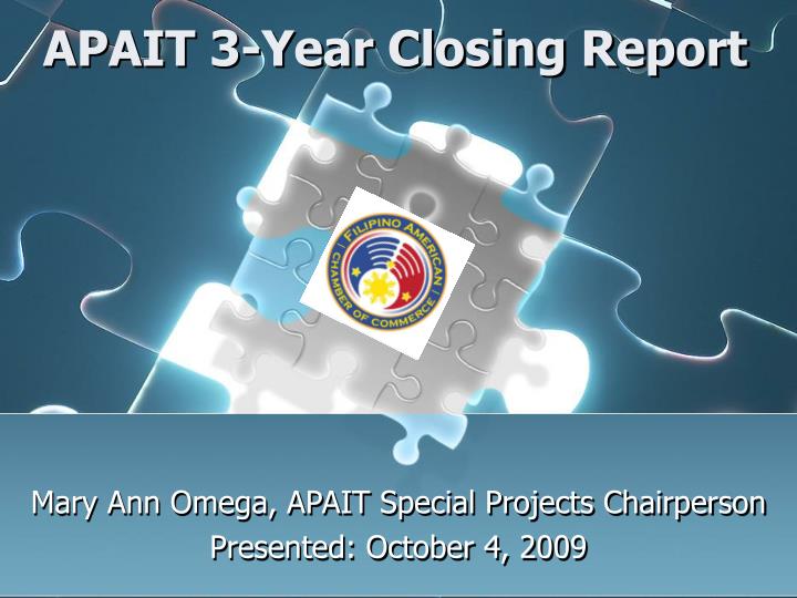 apait 3 year closing report