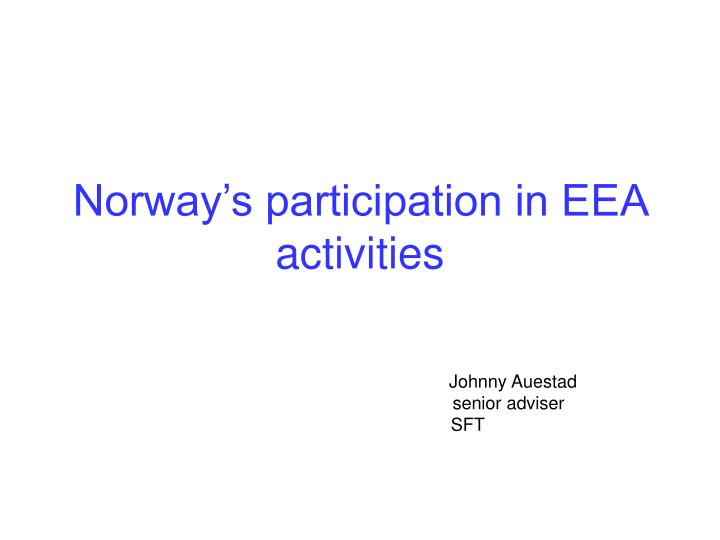 norway s participation in eea activities