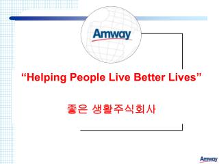 helping people live better lives