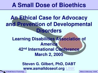 A Small Dose of Bioethics