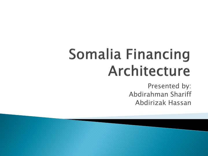 somalia financing architecture