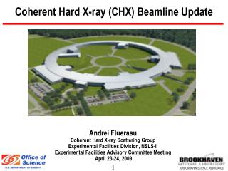 Coherent Hard X-ray (CHX) Beamline Update
