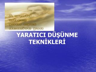 yaratici d nme tekn kler