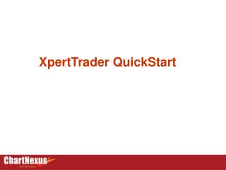 XpertTrader QuickStart