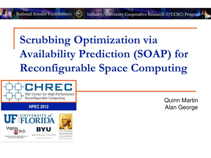 scrubbing optimization via availability prediction soap for reconfigurable space computing