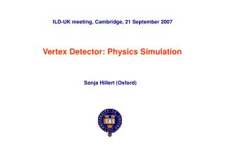 Vertex Detector: Physics Simulation