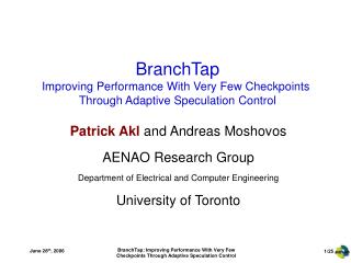 BranchTap Improving Performance With Very Few Checkpoints Through Adaptive Speculation Control