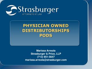 PHYSICIAN OWNED DISTRIBUTORSHIPS PODS