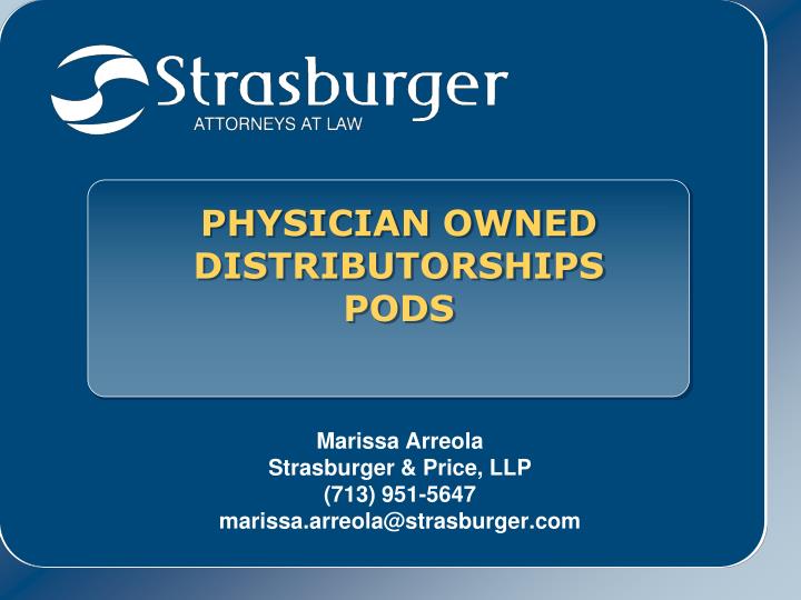 physician owned distributorships pods