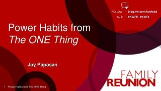 Power Habits from The ONE Thing