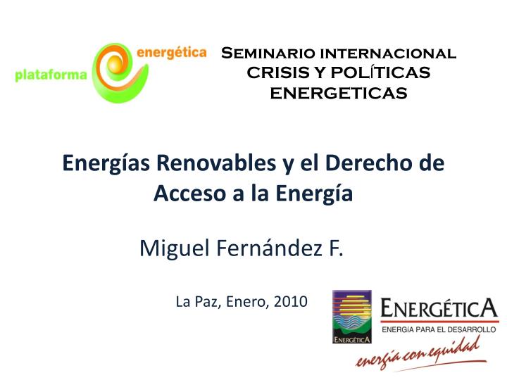 energ as renovables y el derecho de acceso a la energ a