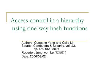 Access control in a hierarchy using one-way hash functions
